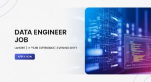 Data Engineer Jobs in Lahore 2026