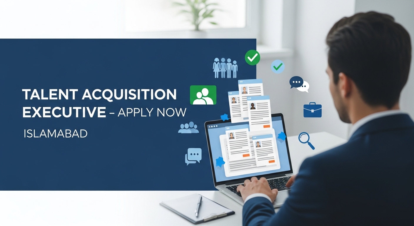 Talent Acquisition Executive Job in Islamabad