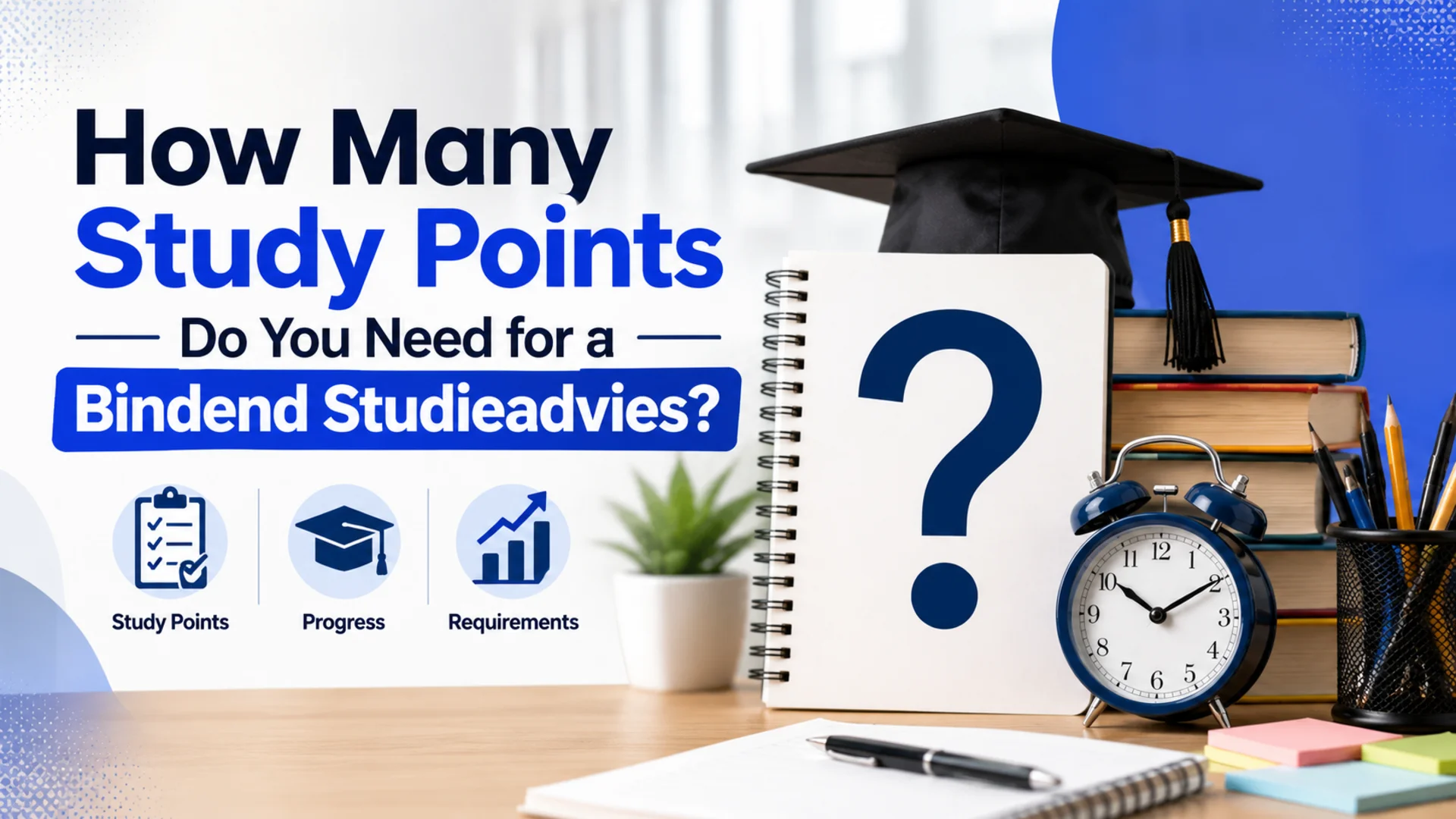 How Many Study Points Do You Need for a Bindend Studieadvies
