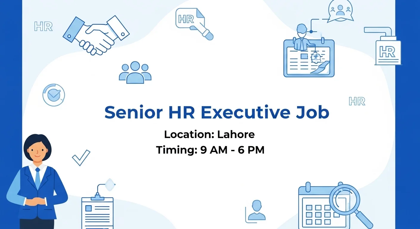 Senior HR Executive Job in Lahore 2026